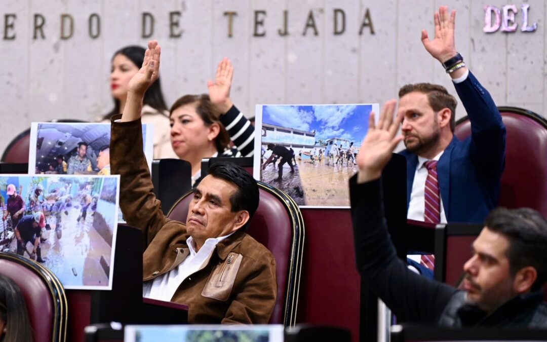 Aprueba Congreso nuevas acciones ante desastres naturales